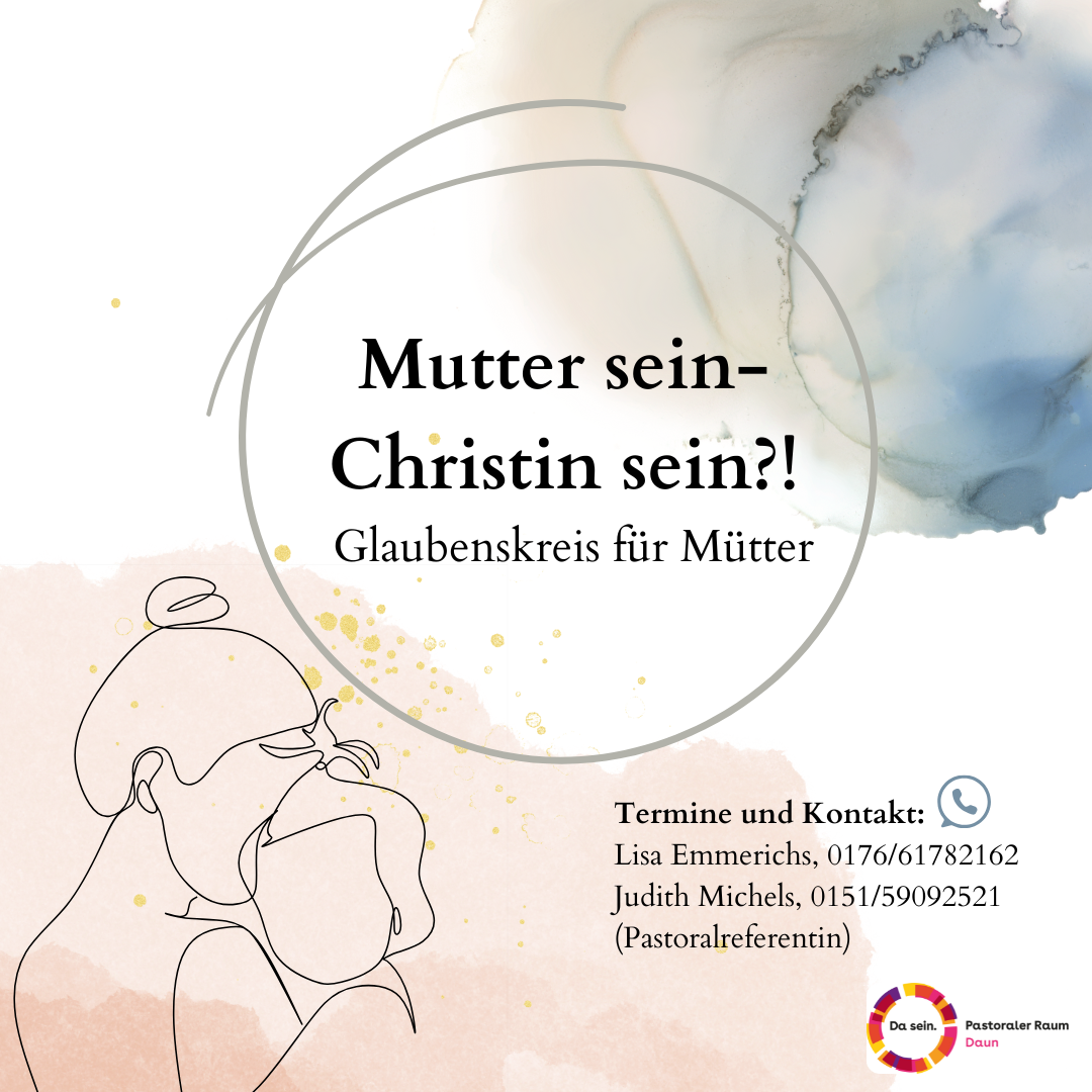 Mutter sein- Christin sein?!