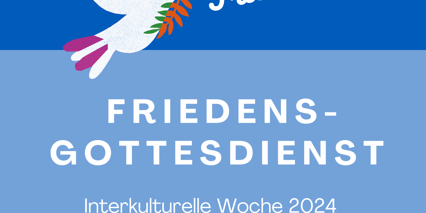 Plakat Friedensgottesdienst “Schaffe Frieden!”